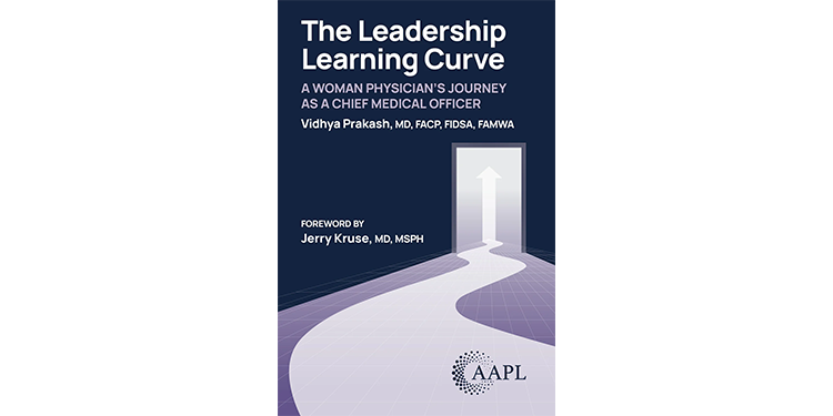 The Leadership Learning Curve: A Woman Physician's Journey as a Chief Medical Officer