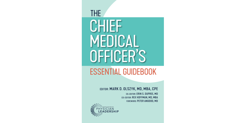 The Chief Medical Officer's Essential Guidebook