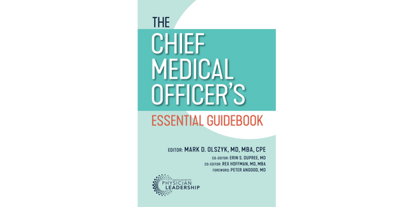 The Chief Medical Officer's Essential Guidebook