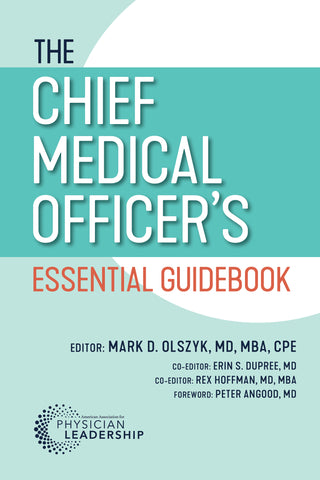 The Chief Medical Officer's Essential Guidebook