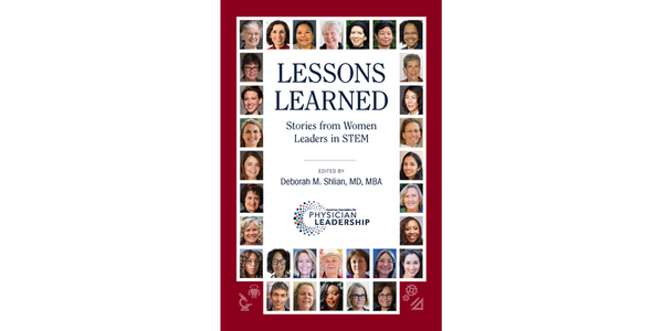 Lessons Learned: Stories from Women Leaders in STEM