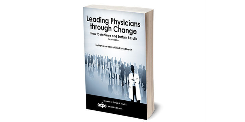 Leading Physicians Through Change