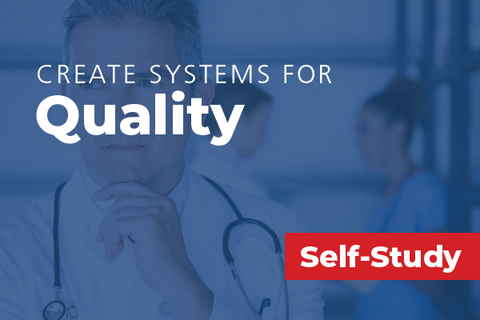 Create Systems for Quality
