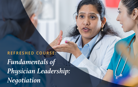 ACP Certificate-Fundamentals of Physician Leadership: Negotiation