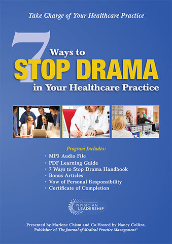7 Ways to Stop Drama in Your Healthcare Practice