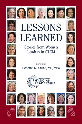 Lessons Learned: Stories from Women Leaders in STEM